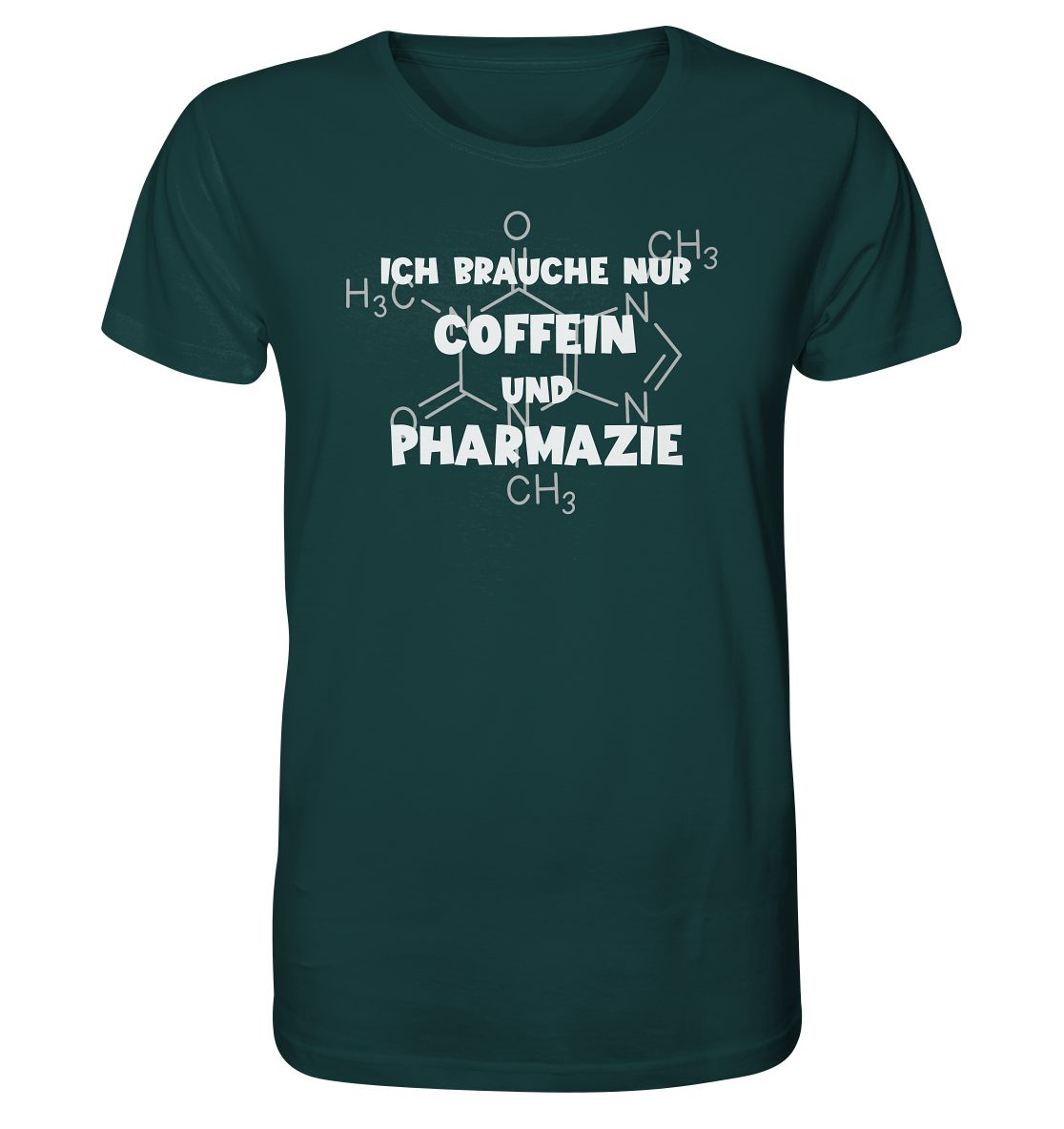 Ich brauche nur Coffein und Pharmazie - Unisex T-Shirt