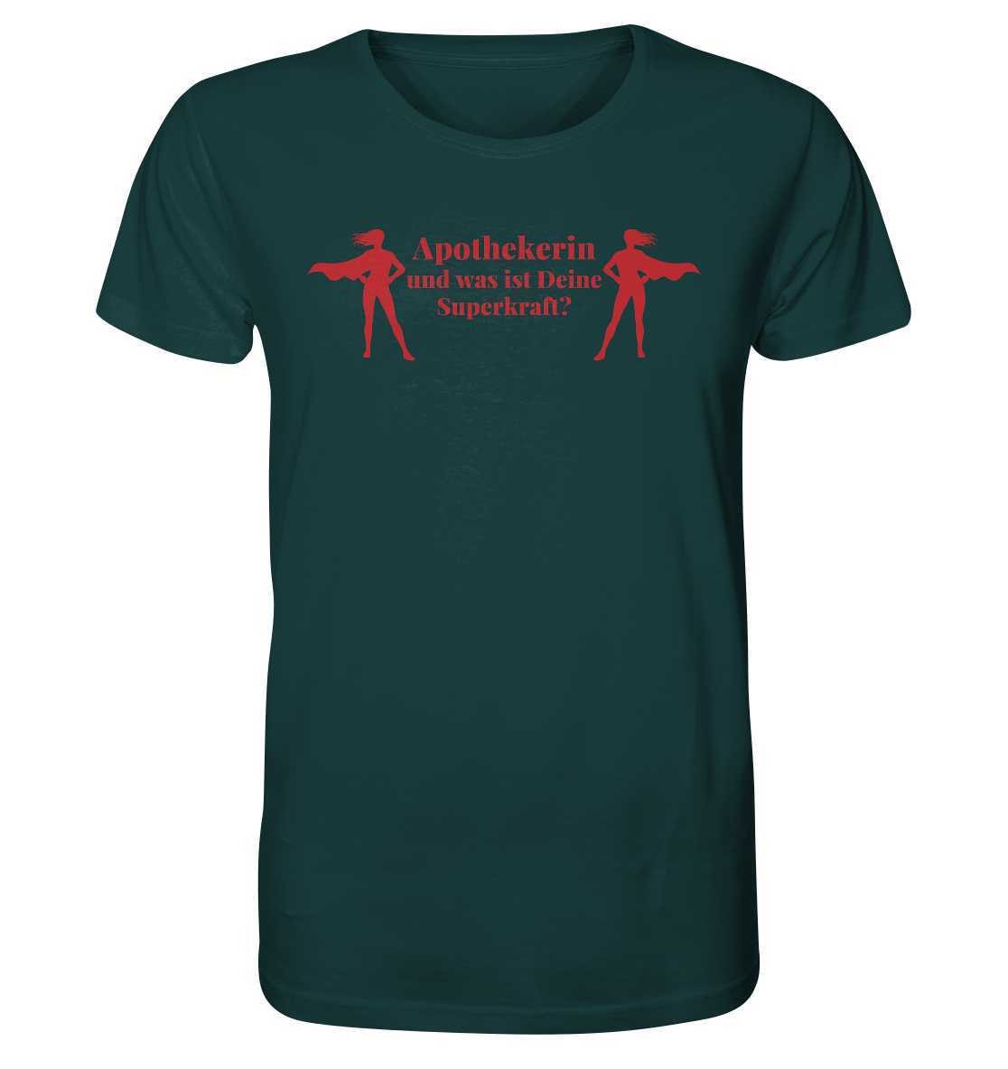 Apothekerin Superkraft - Unisex T-Shirt