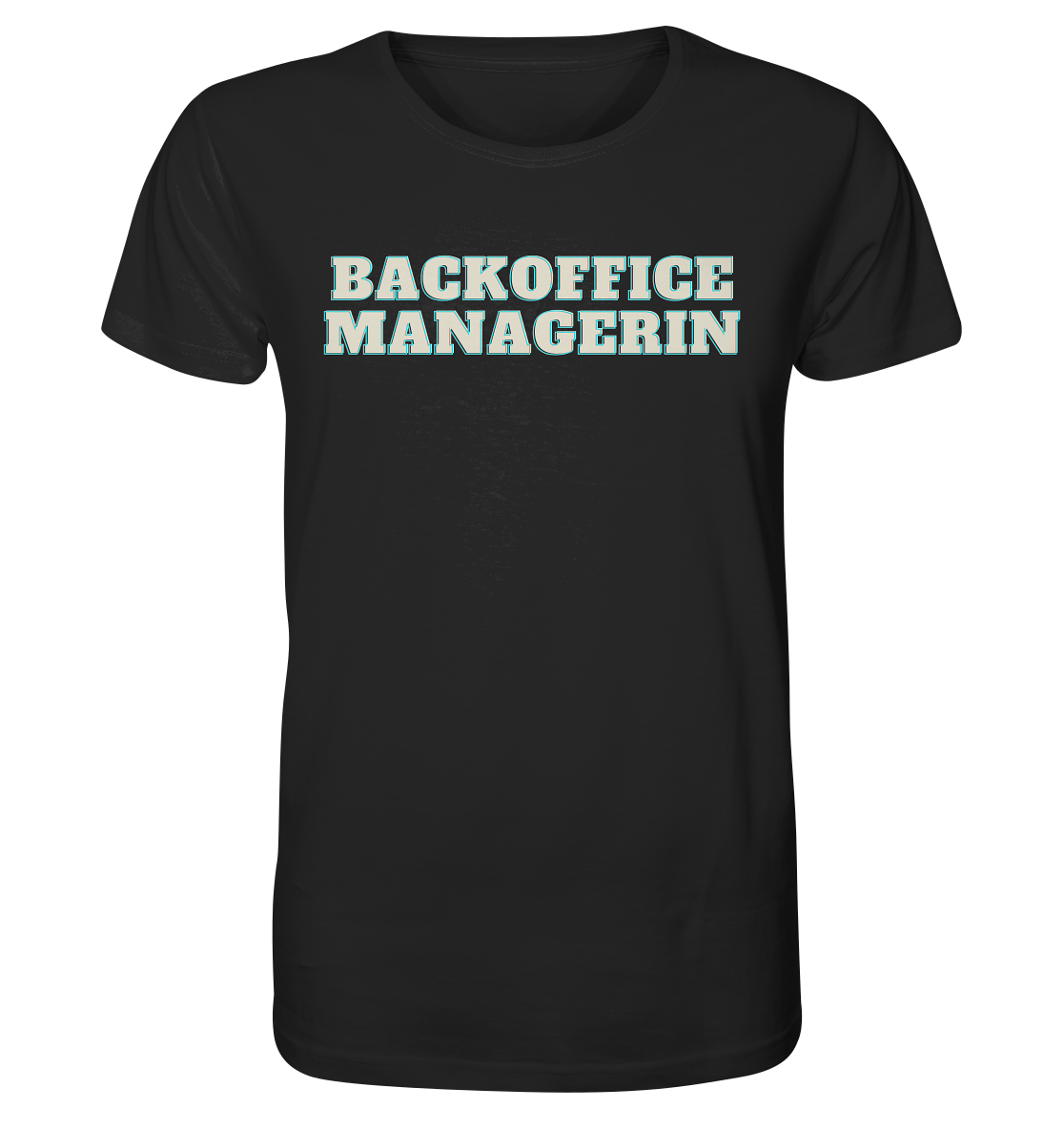 Backoffice Managerin - Unisex T-Shirt