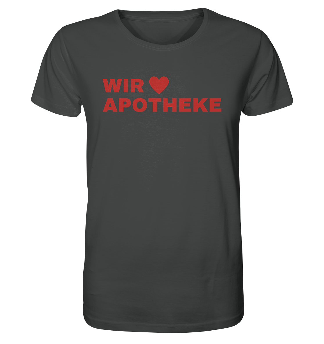 Wir lieben Apotheke - Unisex T-Shirt