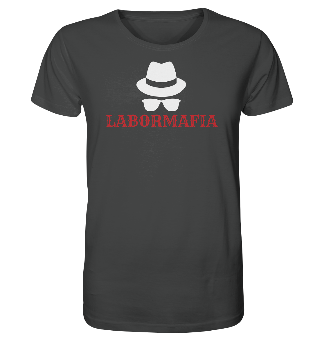 Labormafia  - Unisex T-Shirt