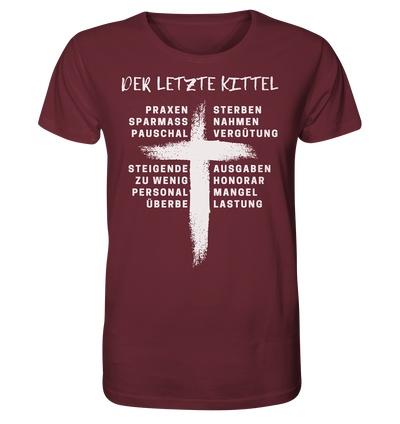 Für Ärzte - Der letzte Kittel - Unisex T-Shirt