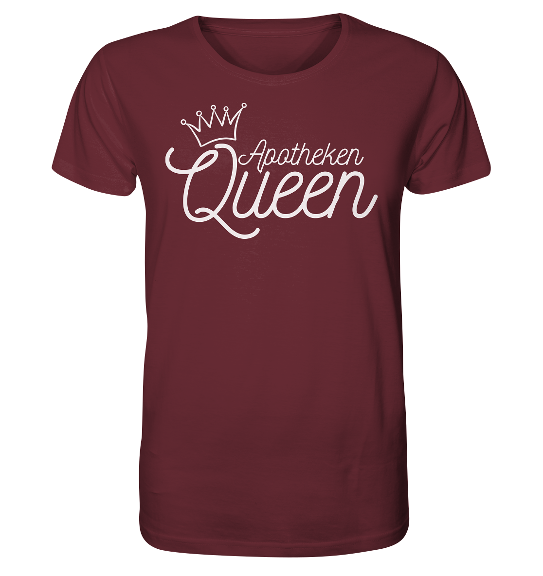 Apotheken Queen - Unisex T-Shirt