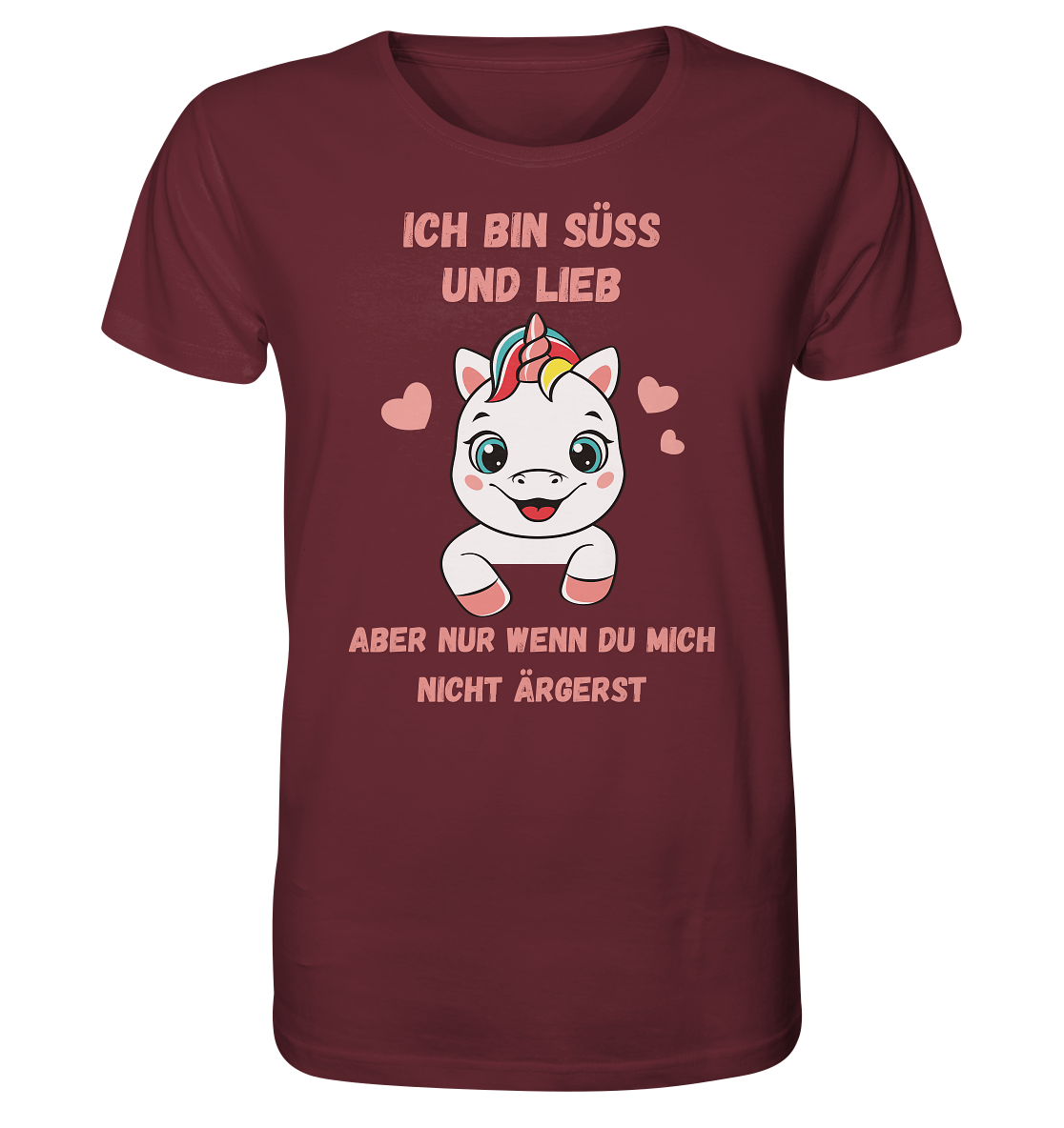 Ich bin süß und lieb - Unisex T-Shirt