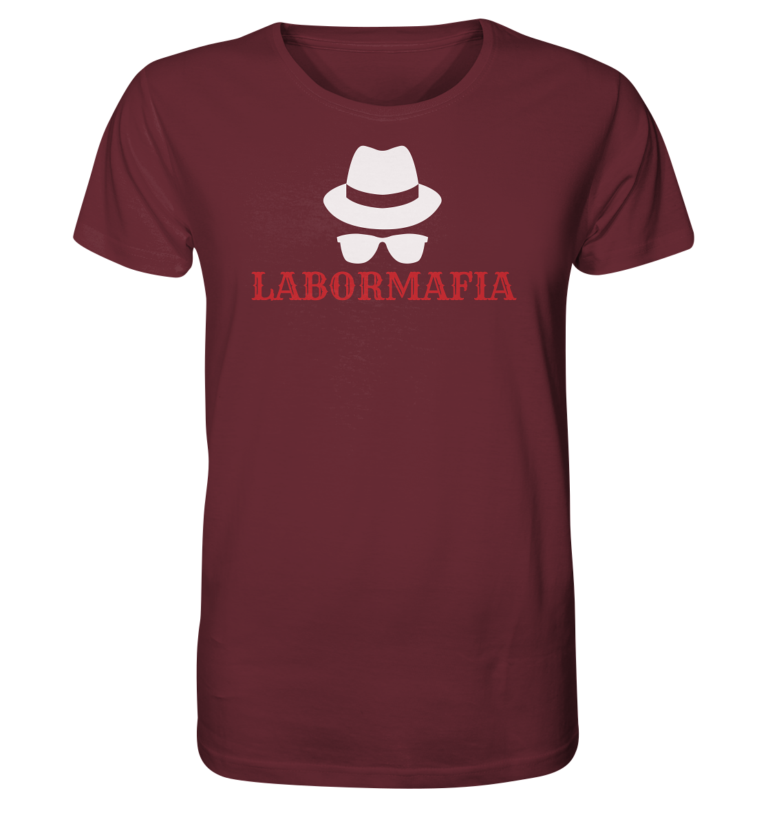 Labormafia  - Unisex T-Shirt