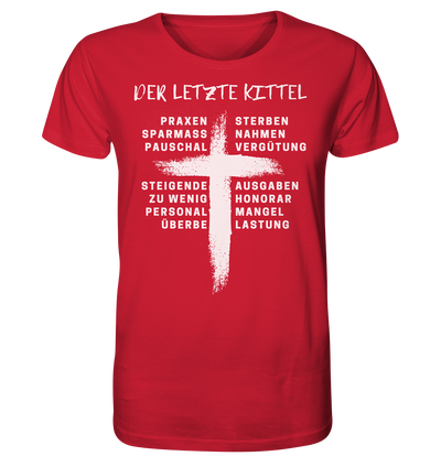 Für Ärzte - Der letzte Kittel - Unisex T-Shirt