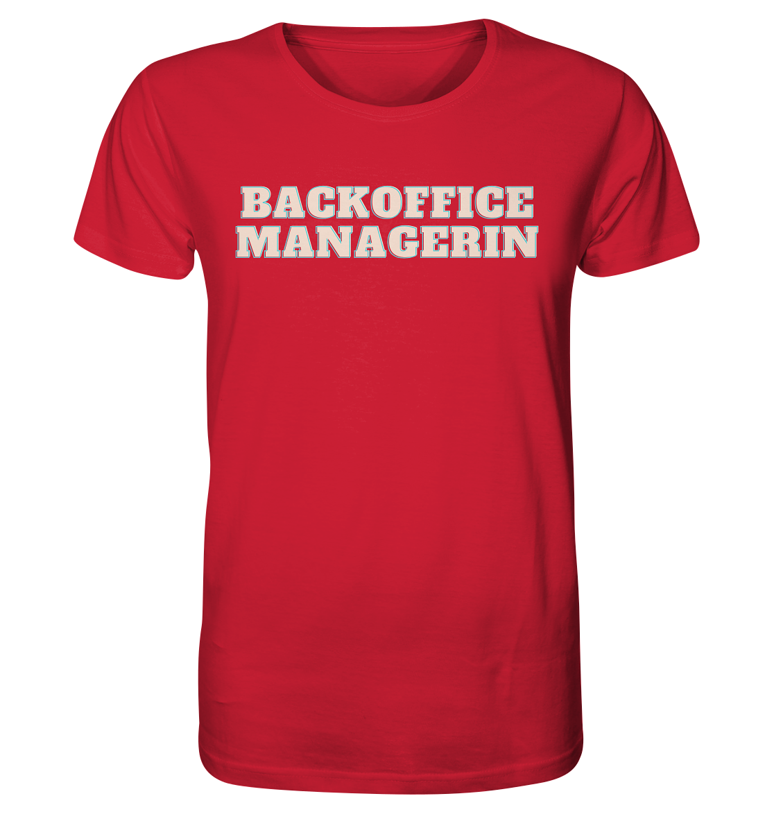 Backoffice Managerin - Unisex T-Shirt