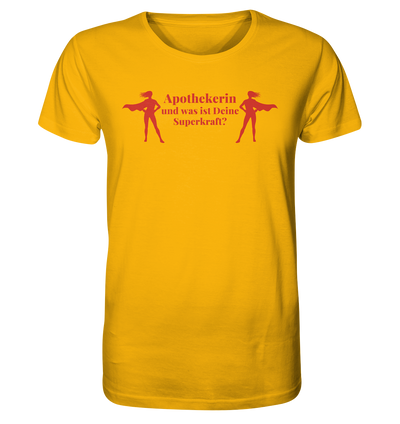 Apothekerin Superkraft - Unisex T-Shirt