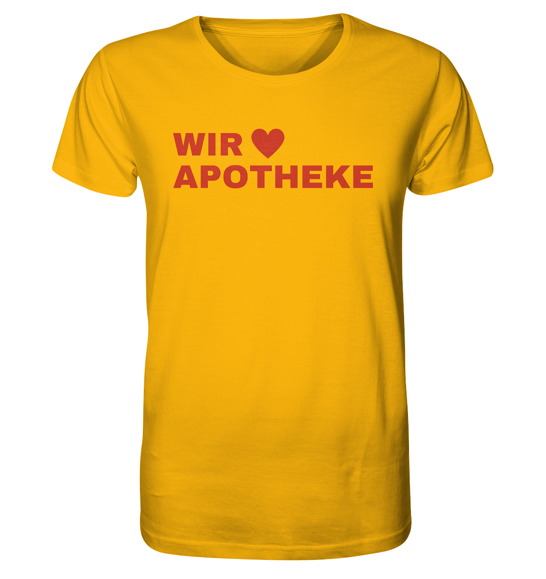 Wir lieben Apotheke - Unisex T-Shirt