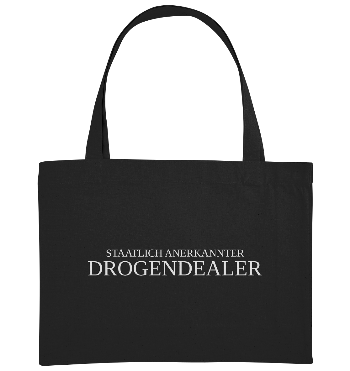 Staatlich anerkannter Drogendealer - Shopping-Bag