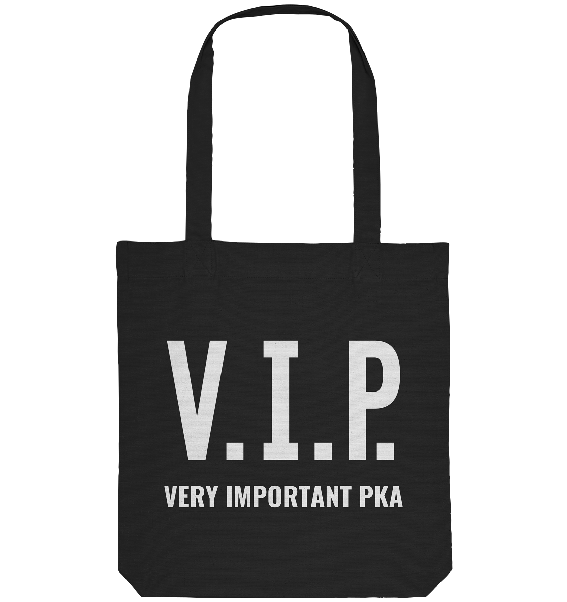 V.I.P. Very important PKA - Tasche