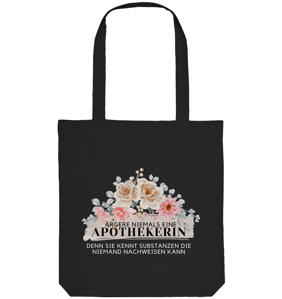 Ärgere niemals eine Apothekerin - Tasche