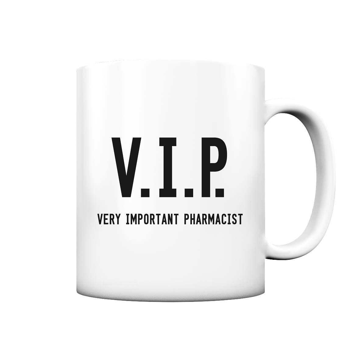 V.I.P. Very important pharmacist - Tasse matt